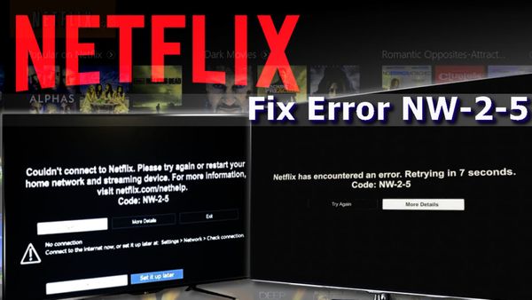 Netflix-NW-2-5-Error-Code-Fix-1024x576